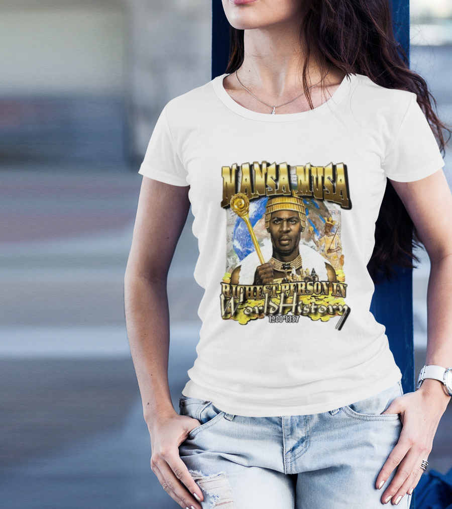 Mansa Musa Richest Person In World History 1280-1337 T-Shirt