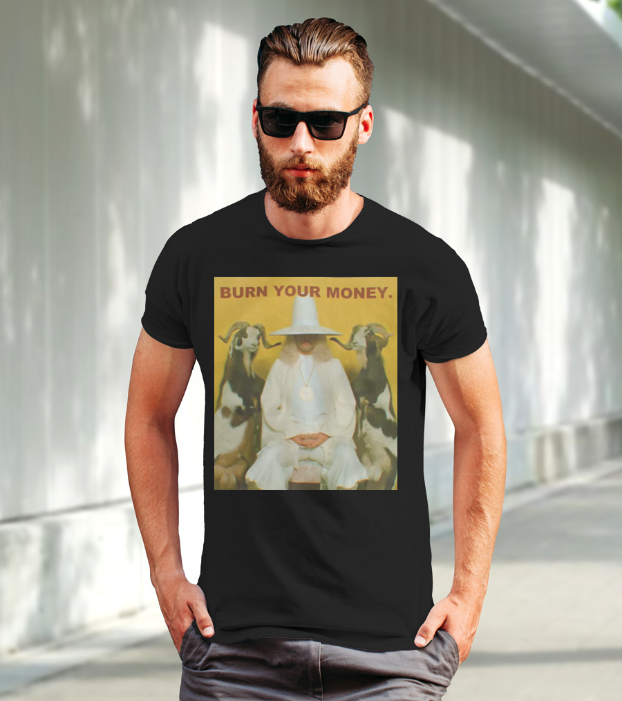 BURN YOUR MONEY White Suit Man With Goats T-Shirt