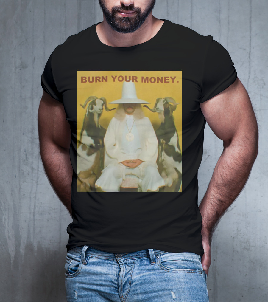 BURN YOUR MONEY White Suit Man With Goats T-Shirt