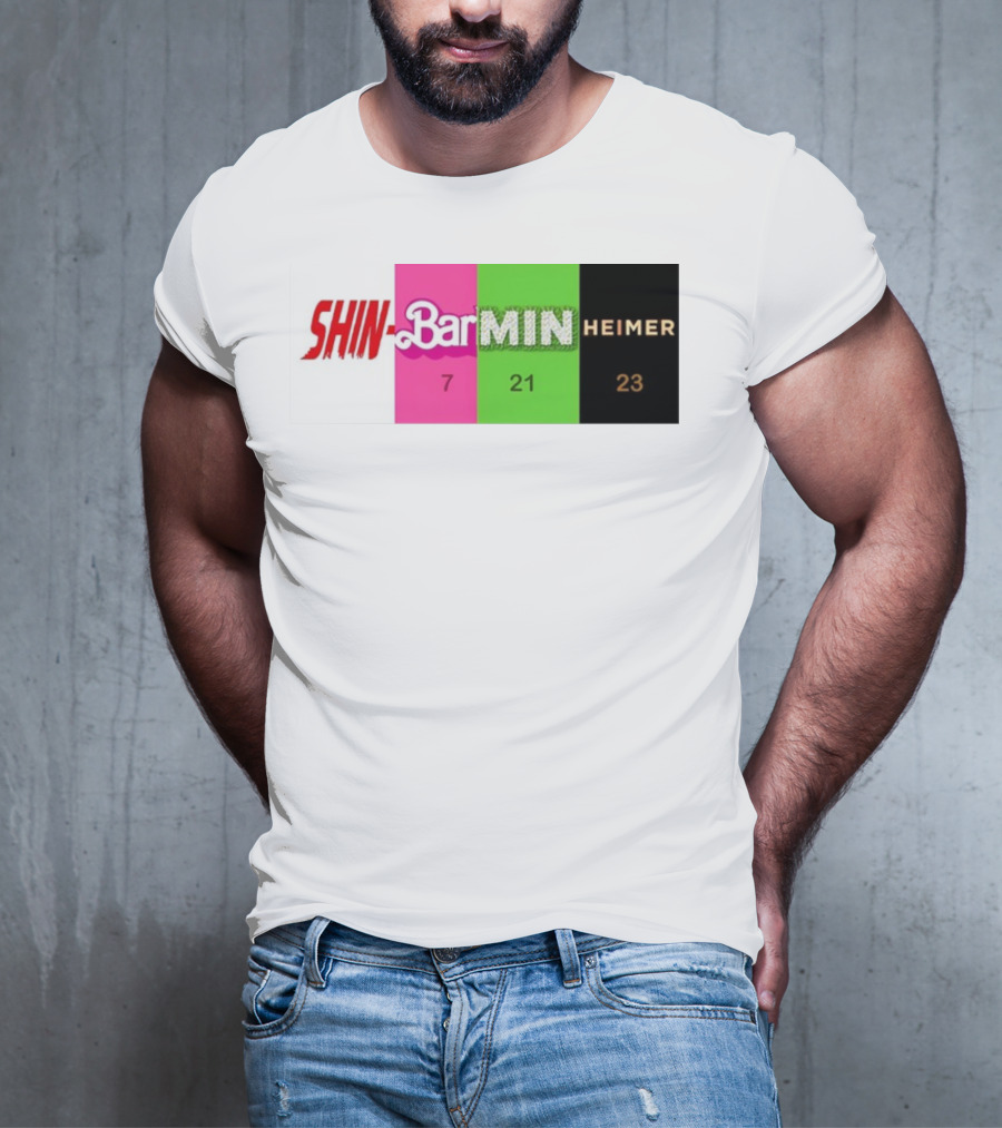 SHIN BARBIE MINIONS OPPENHEIMER 7 21 23 T-Shirt