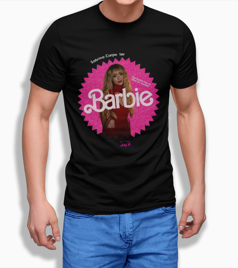Sabrina Carpenter Barbie No Time For Rewrites July 21 T-Shirt