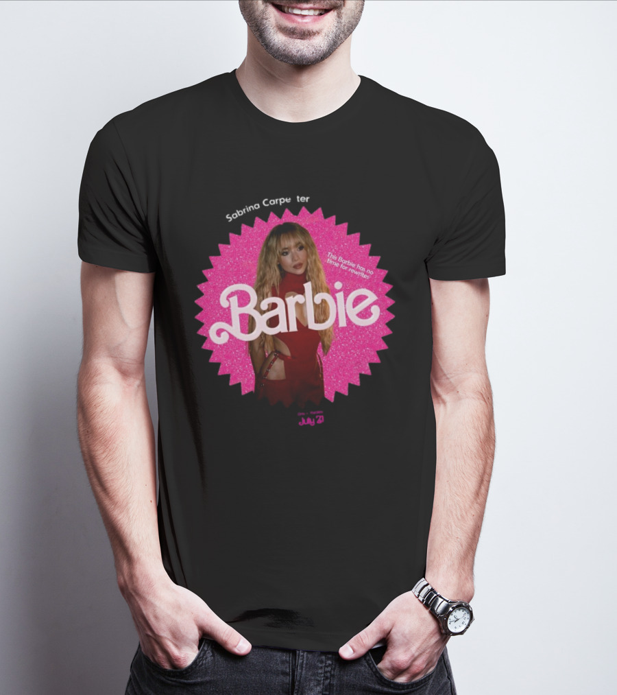 Sabrina Carpenter Barbie No Time For Rewrites July 21 T-Shirt