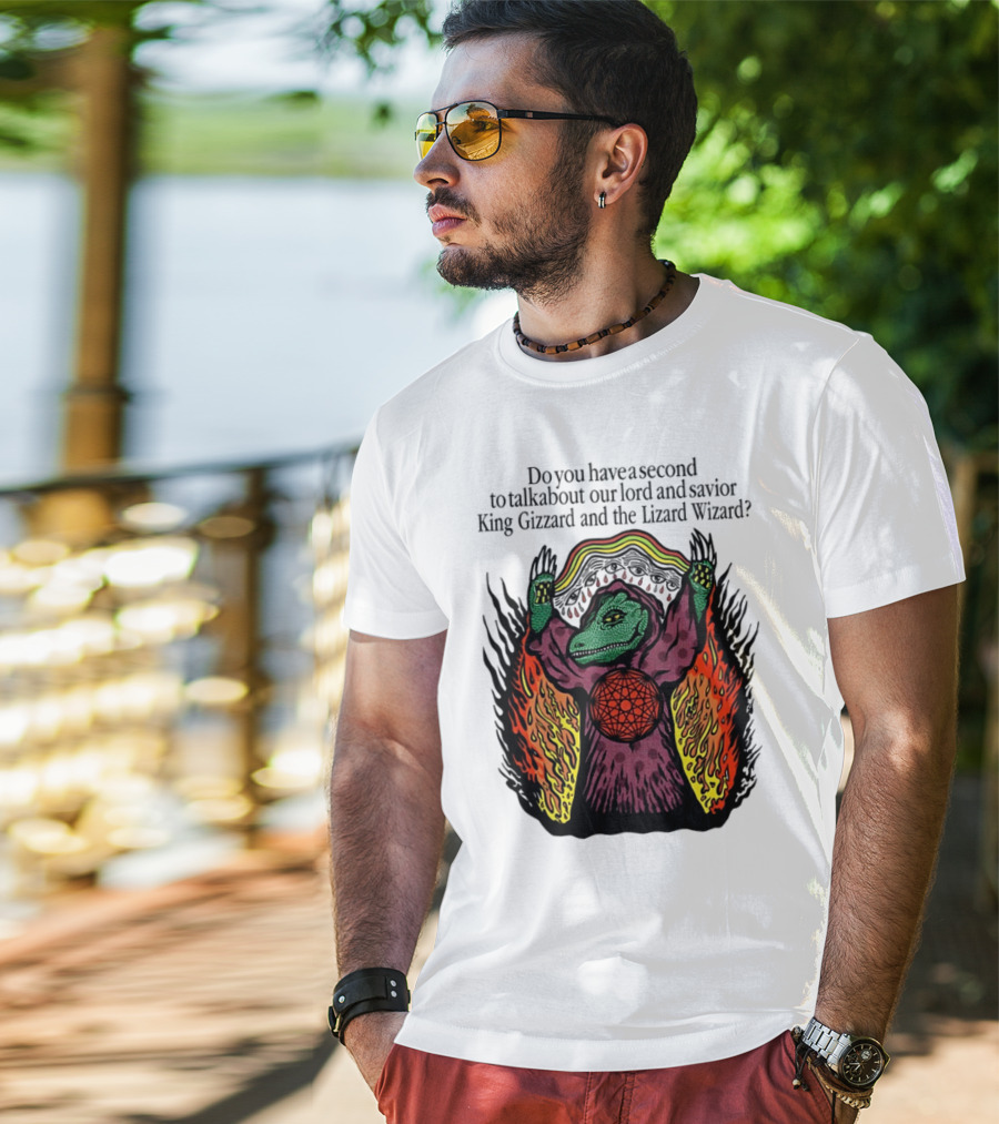 Facestabberxoxo Do You Have A Second To Talk About Our Lord And Savior King Gizzard And The Lizard Wizard Flamboyant Reptile Worship Scene T-Shirt