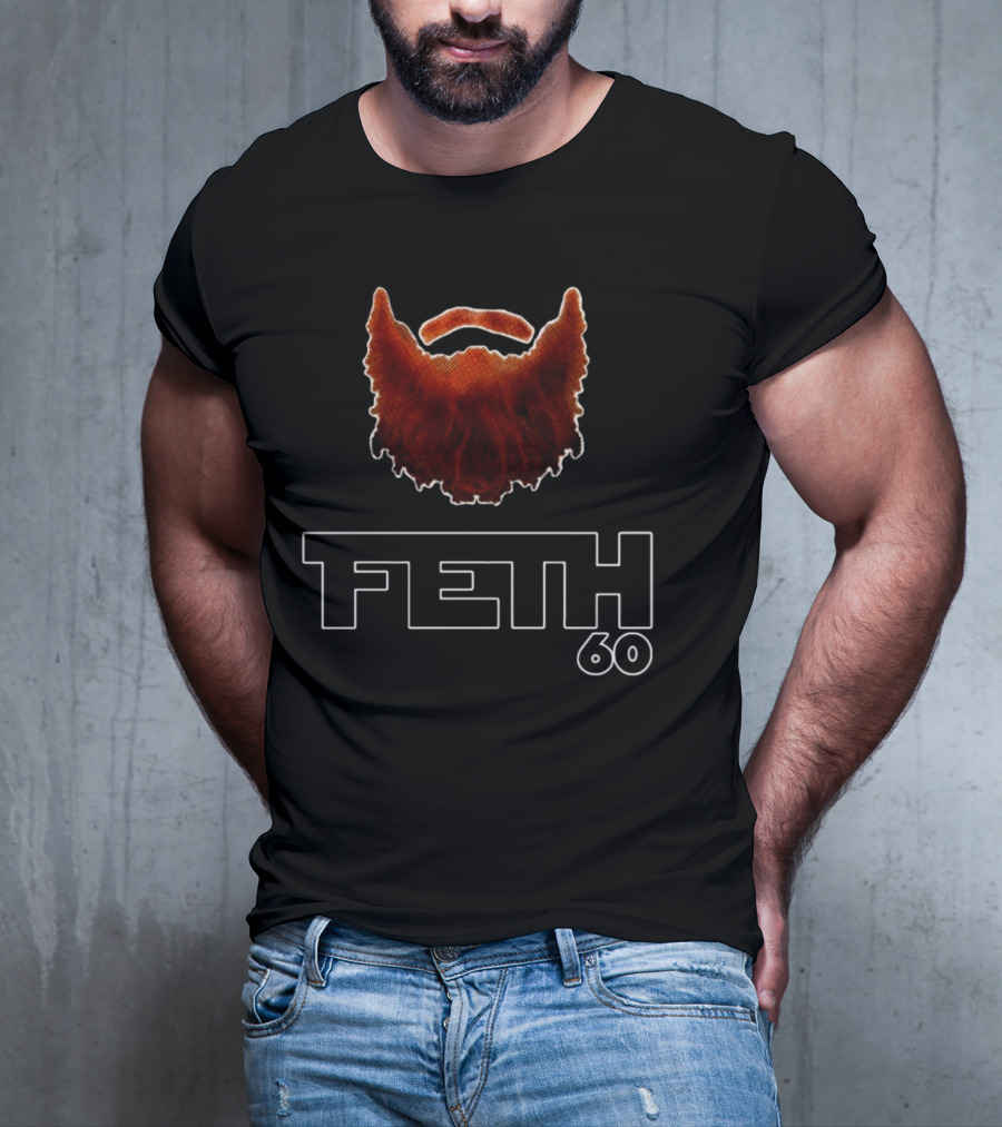 Feth 60 Beard T-Shirt
