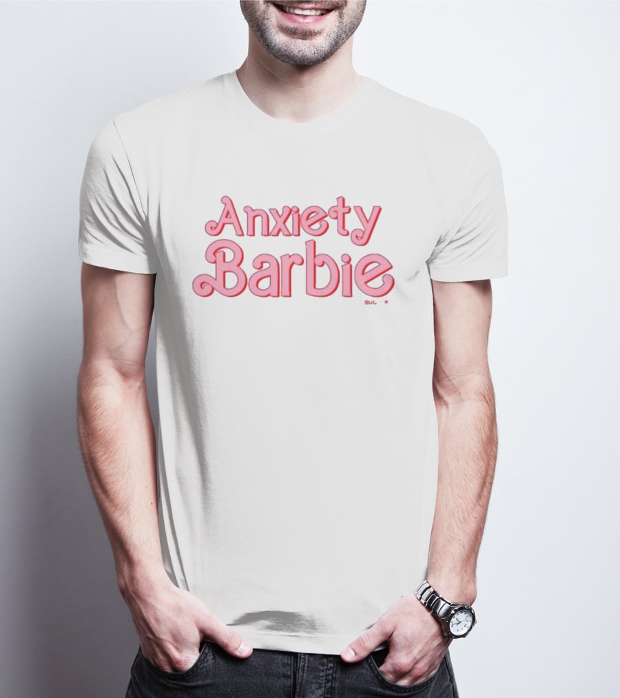 Anxiety Barbie T-Shirt