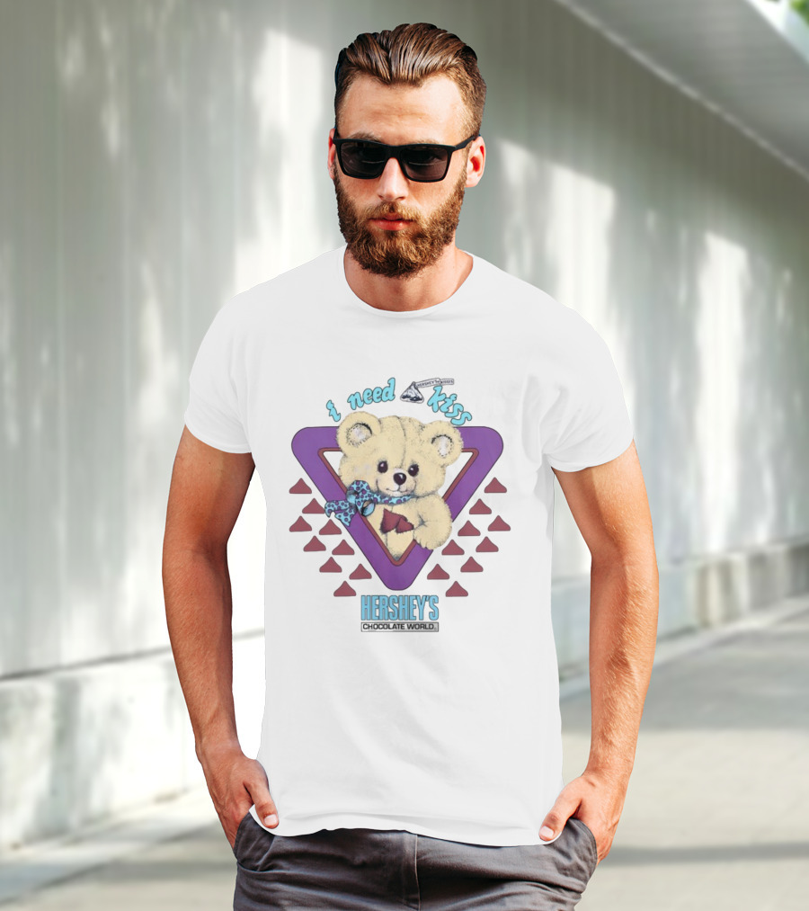 I Need A Kiss Hershey's Chocolate World Bear T-Shirt