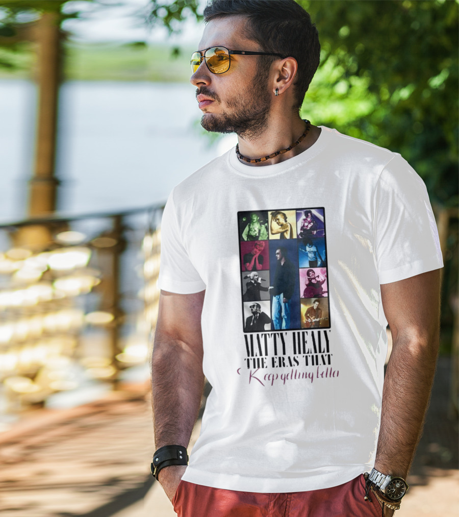 Matty Healy The Eras That Keep Getting Better Collage Of Iconic Performances T-Shirt