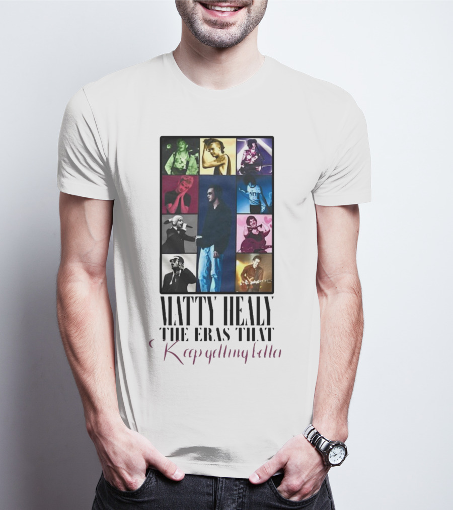 Matty Healy The Eras That Keep Getting Better Collage Of Iconic Performances T-Shirt