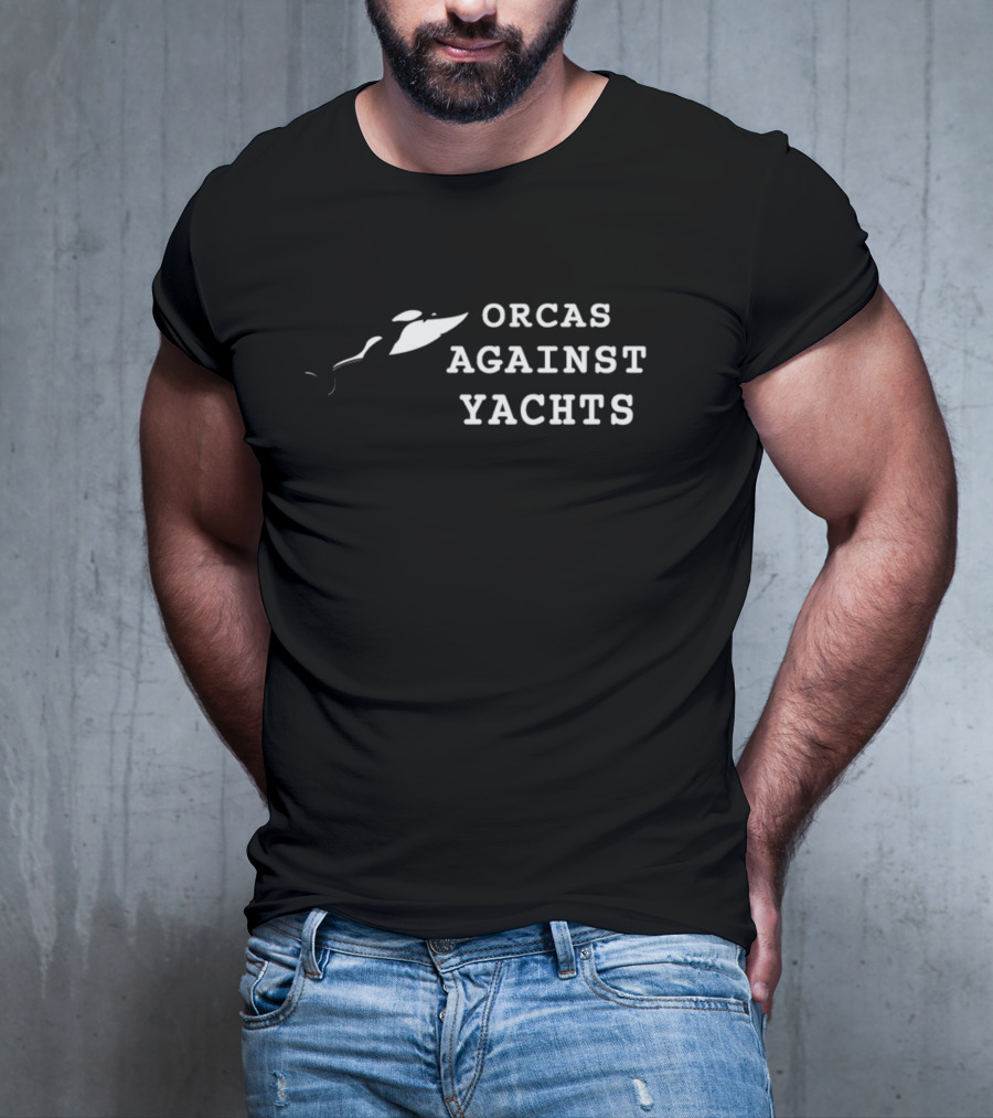 Orcas Against Yachts T-Shirt