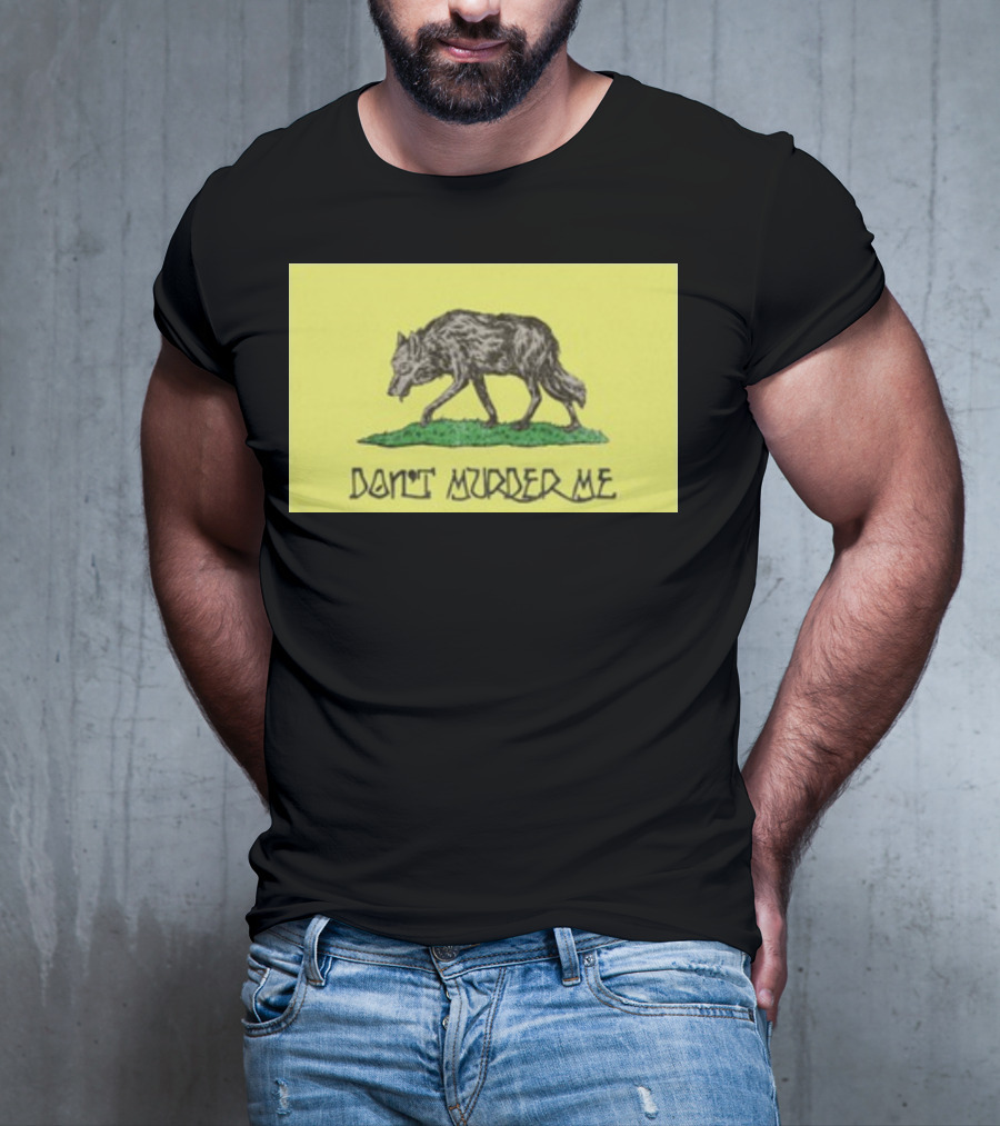 Gratefuldead Don't Murder Me Wolf T-Shirt