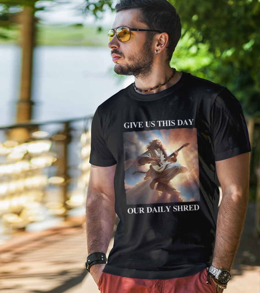 Give Us This Day Our Daily Shred Heavenly Guitar Burst T-Shirt
