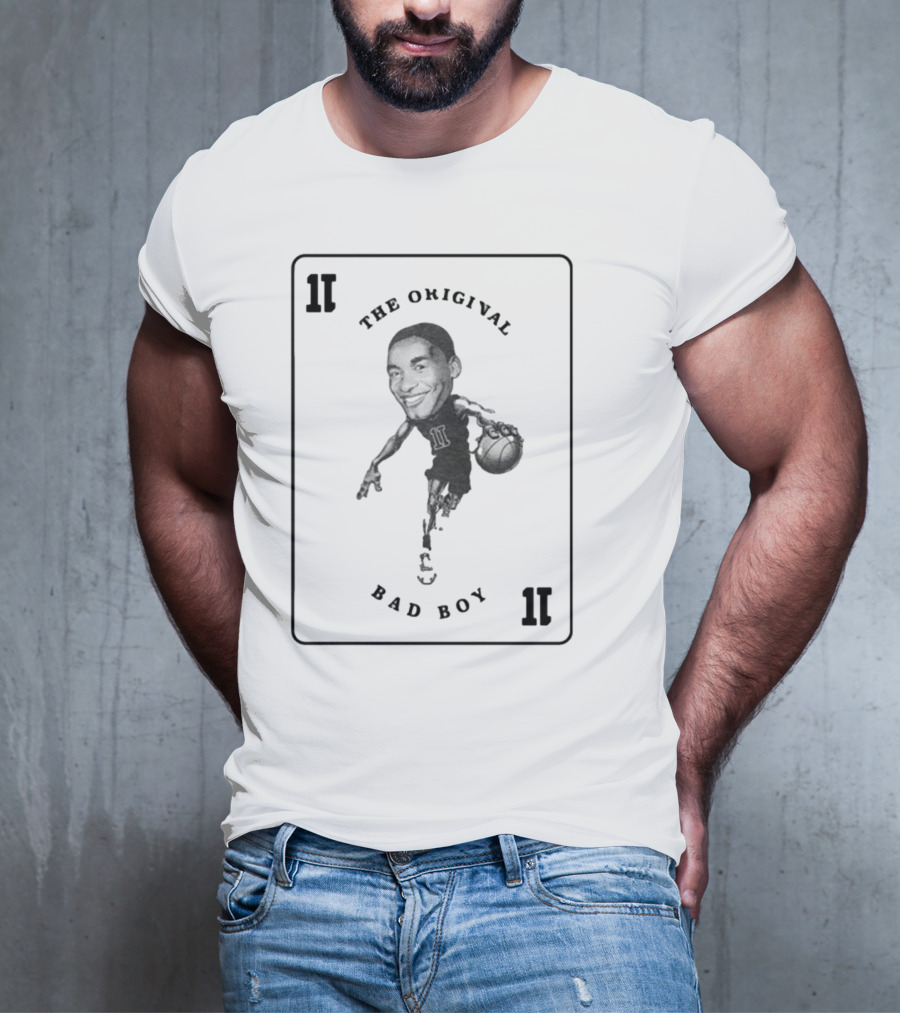 The Original Bad Boy Isiah Zeke Thomas 11 T-Shirt