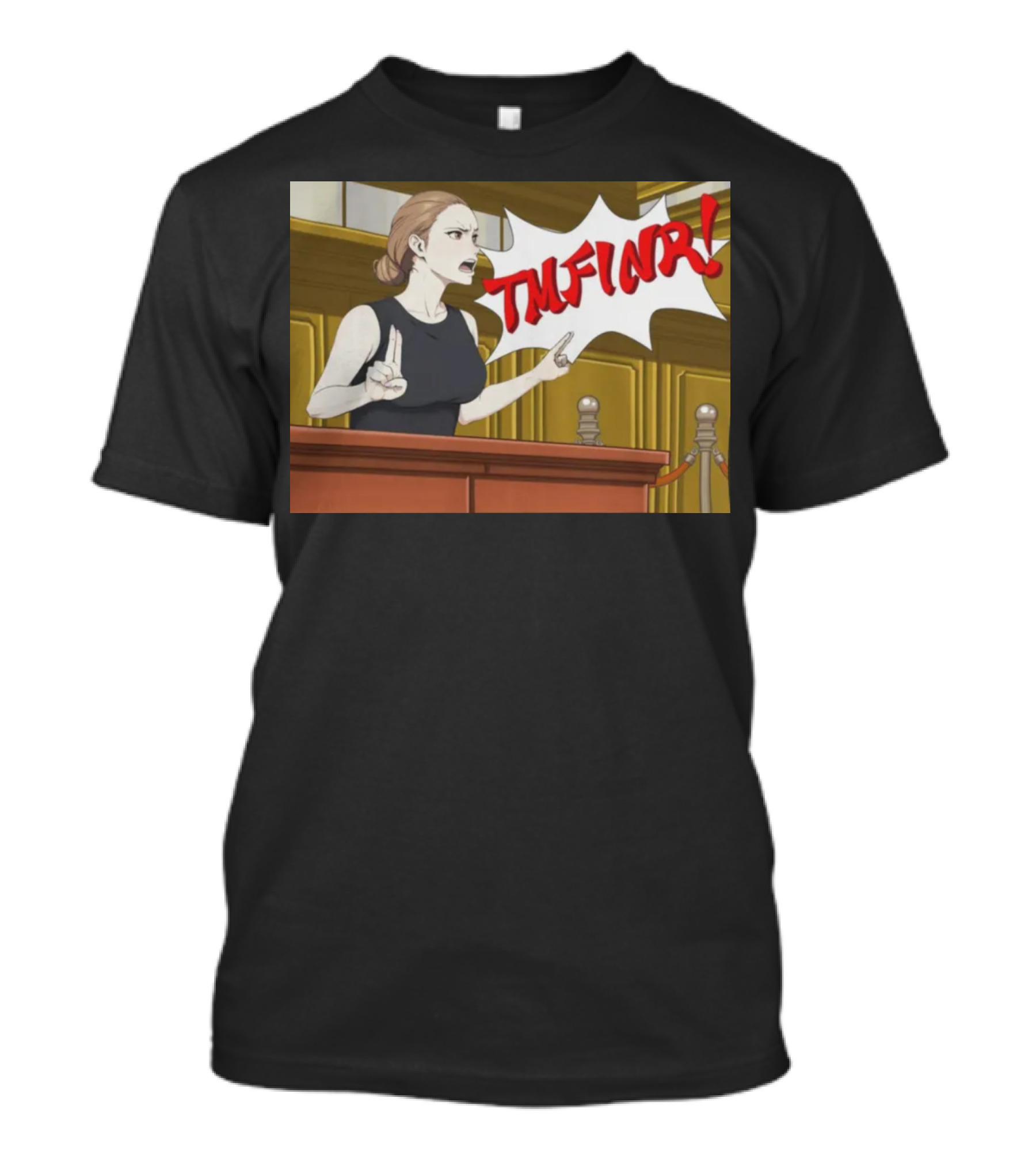 Dr Frensor BFD ADHD TMFINR Courtroom Shout T-Shirt