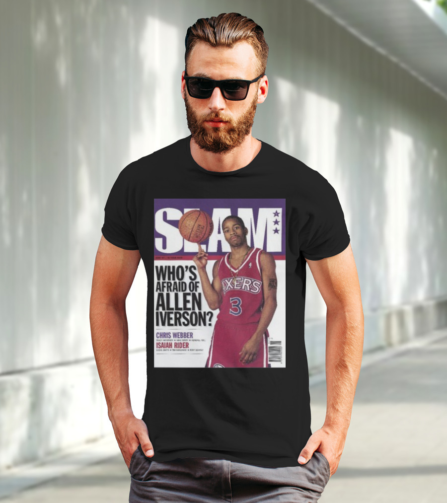 Slam Magazine Cover: Allen Iverson In Sixers Jersey With Who's Afraid Of Allen Iverson Headline T-Shirt