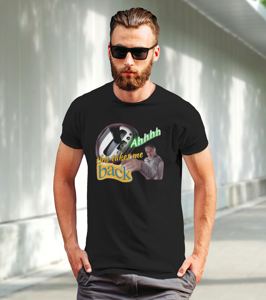 Ahhhh This Takes Me Back Gear Shift Meme Harland Pointer T-Shirt