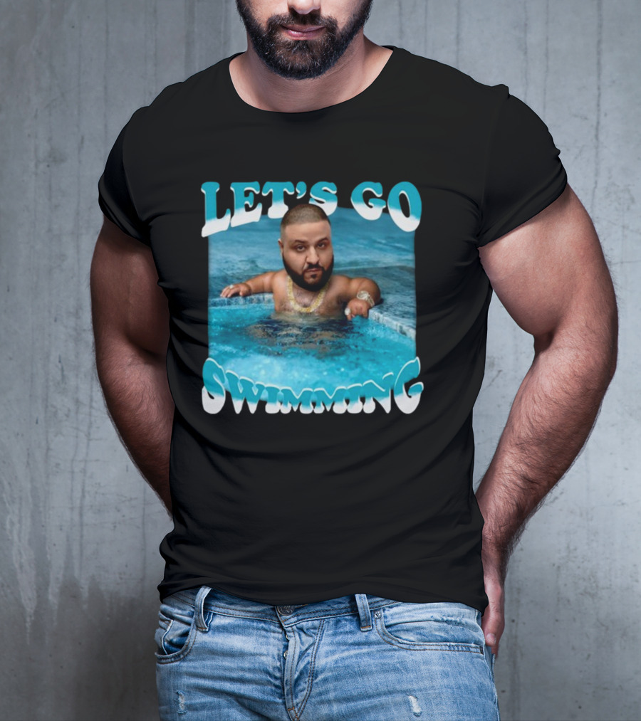 LET'S GO SWIMMING Baby Dj Khaled Funnyahhtees T-Shirt