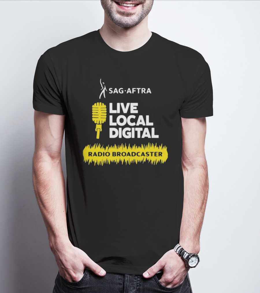 SAG-AFTRA Live Local Digital Radio Broadcaster Carolyn Dur T-Shirt