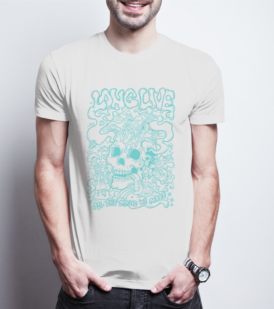 Long Live Skull All The Magic We Made T-Shirt