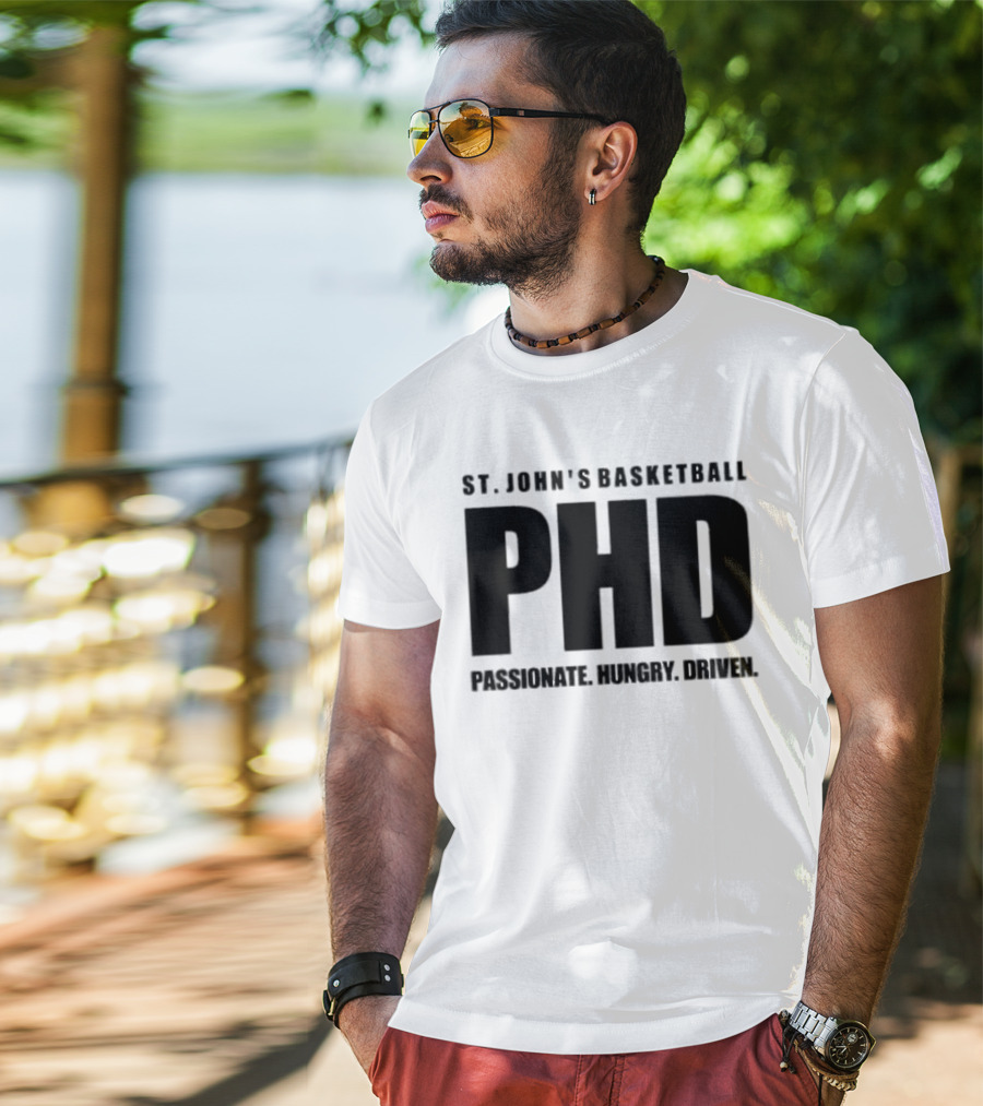 St. John's Basketball PHD Passionate Hungry Driven T-Shirt
