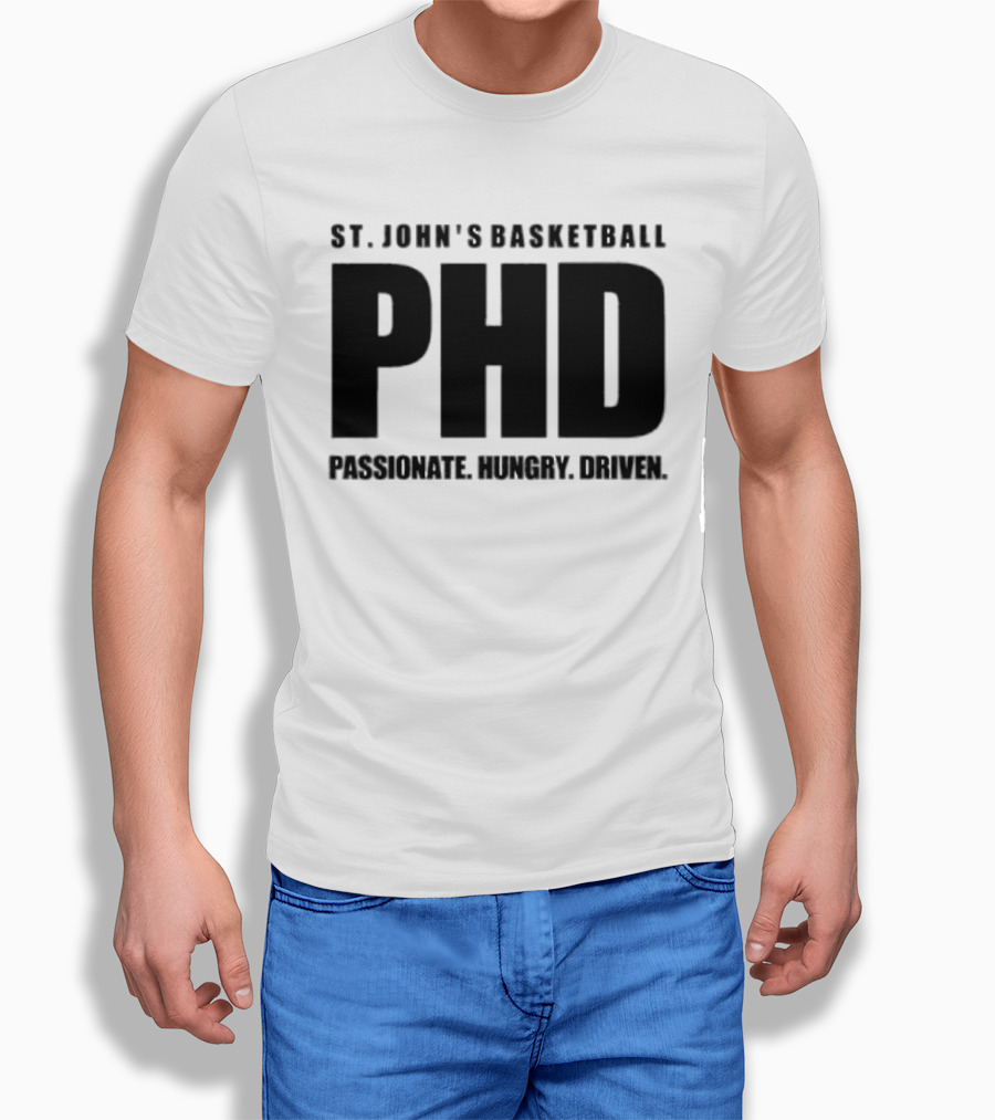 St. John's Basketball PHD Passionate Hungry Driven T-Shirt