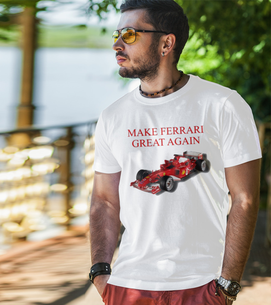 Make Ferrari Great Again F2004 Racing Car T-Shirt