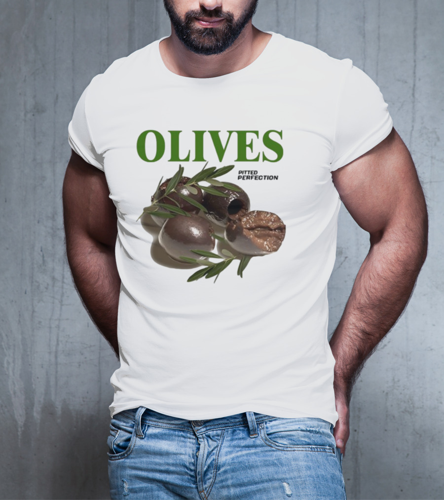 Olives Pitted Perfection Middleclassfancy Perfect In A Drink On A Plate T-Shirt