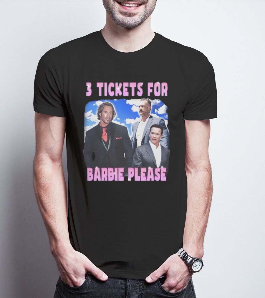 Memeabletees 3 Tickets For Barbie Please With Three Men In Suits T-Shirt