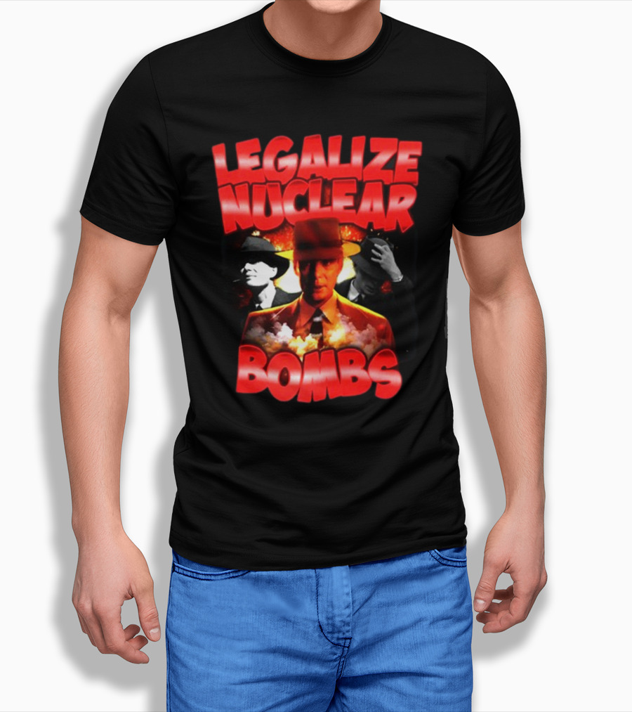 Legalize Nuclear Bombs Gangster Aesthetic With Explosive Imagery By Designedbytheboys T-Shirt