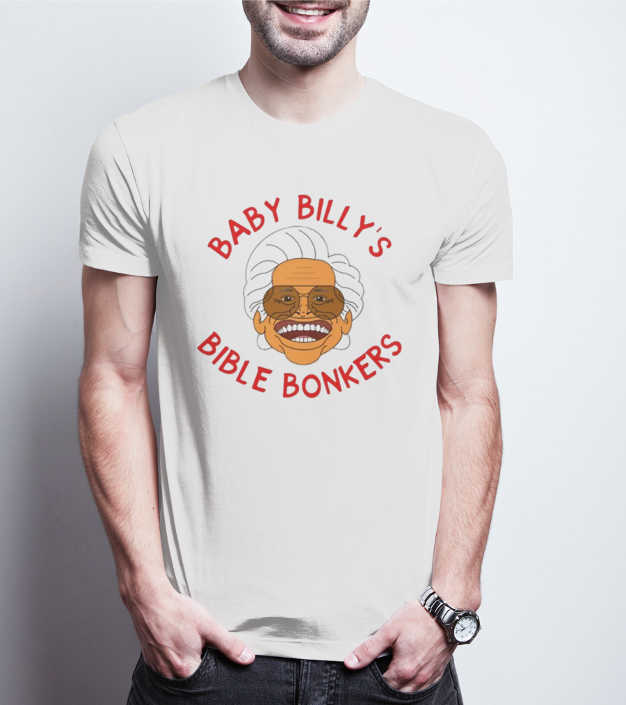 SadiesStudioOfStuff Baby Billy's Bible Bonkers T-Shirt