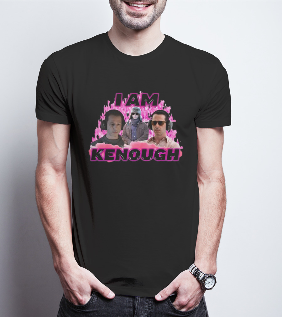 Sadstreet I Am Kenough Kendall Is Kenough T-Shirt