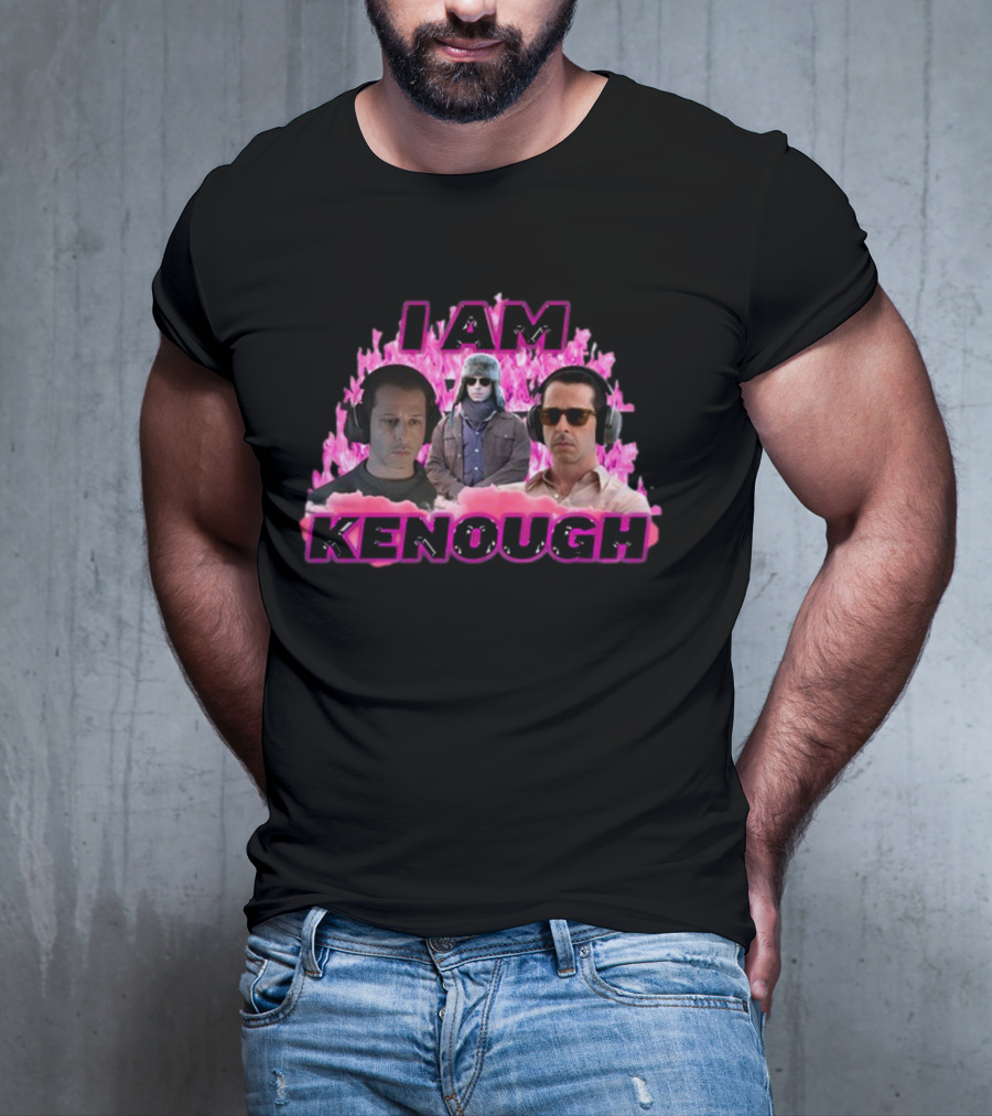 Sadstreet I Am Kenough Kendall Is Kenough T-Shirt