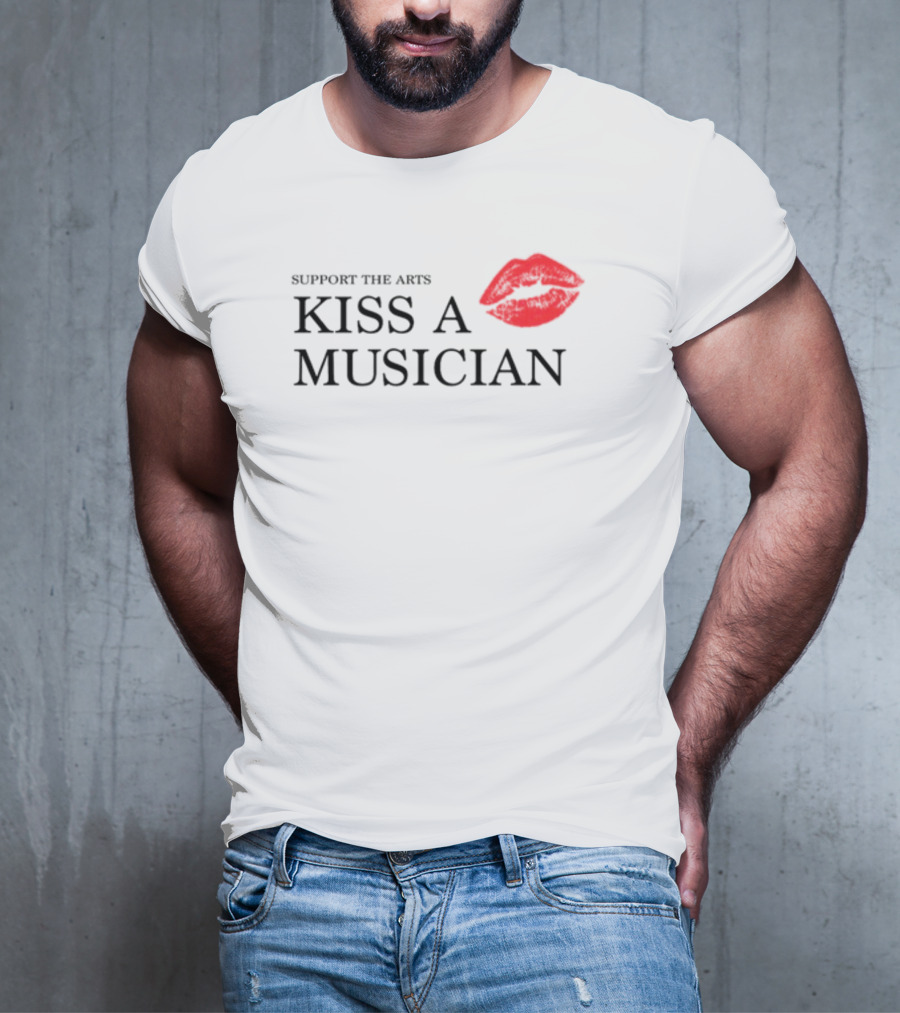 Support The Arts Kiss A Musician Red Lips T-Shirt
