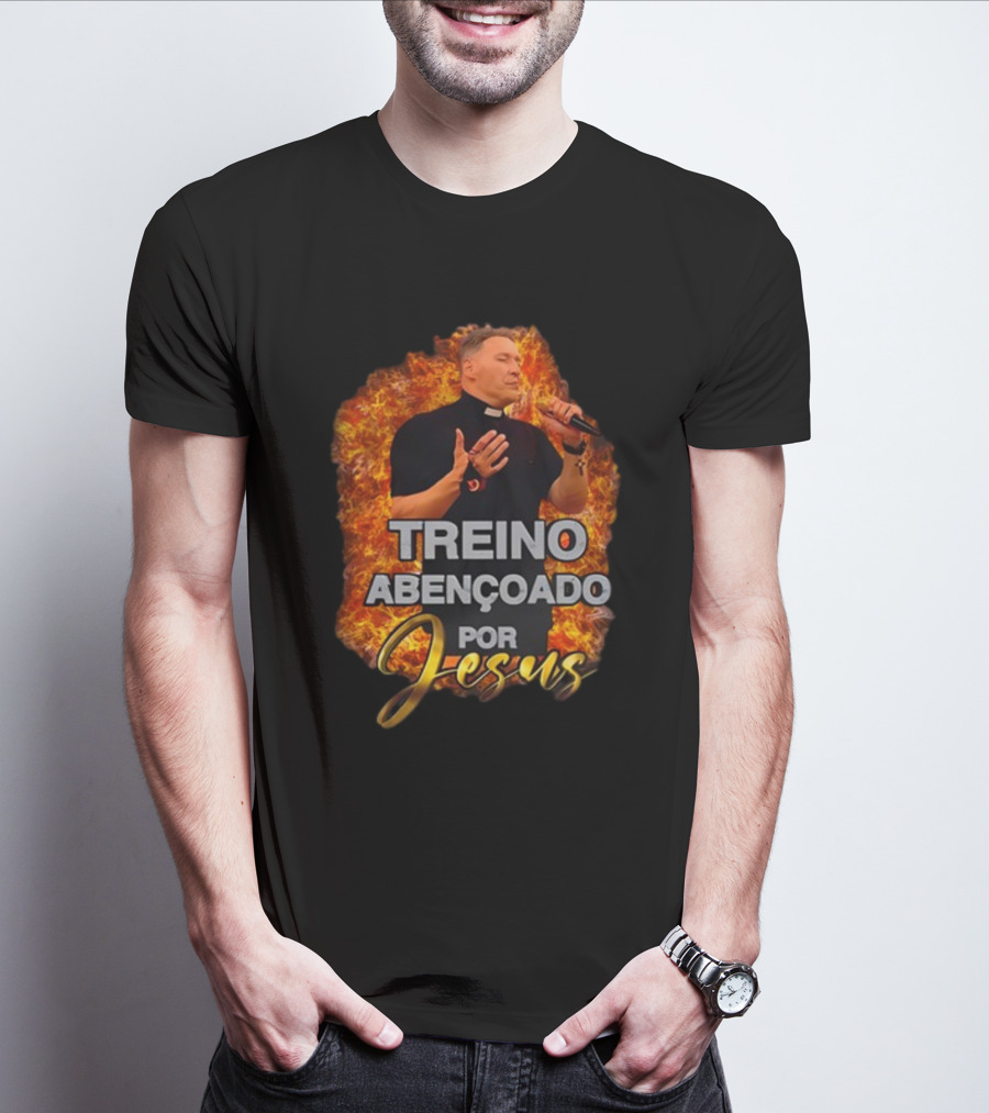 Treino Abençoado Por Jesus With Fiery Background And Clergyman T-Shirt