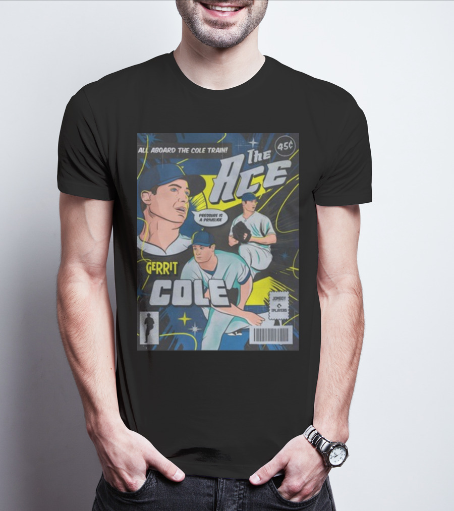 Gerrit Cole The Ace Comic Edition All Aboard The Cole Train Prominent Is A Privilege T-Shirt