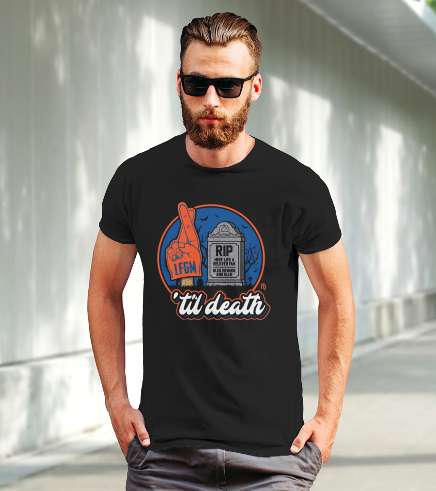 Lfgm RIP Beloved Fan Bled Orange And Blue 'Til Death T-Shirt