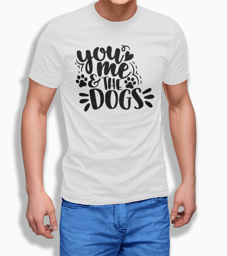 You Me And The Dogs With Paw Prints T-Shirt