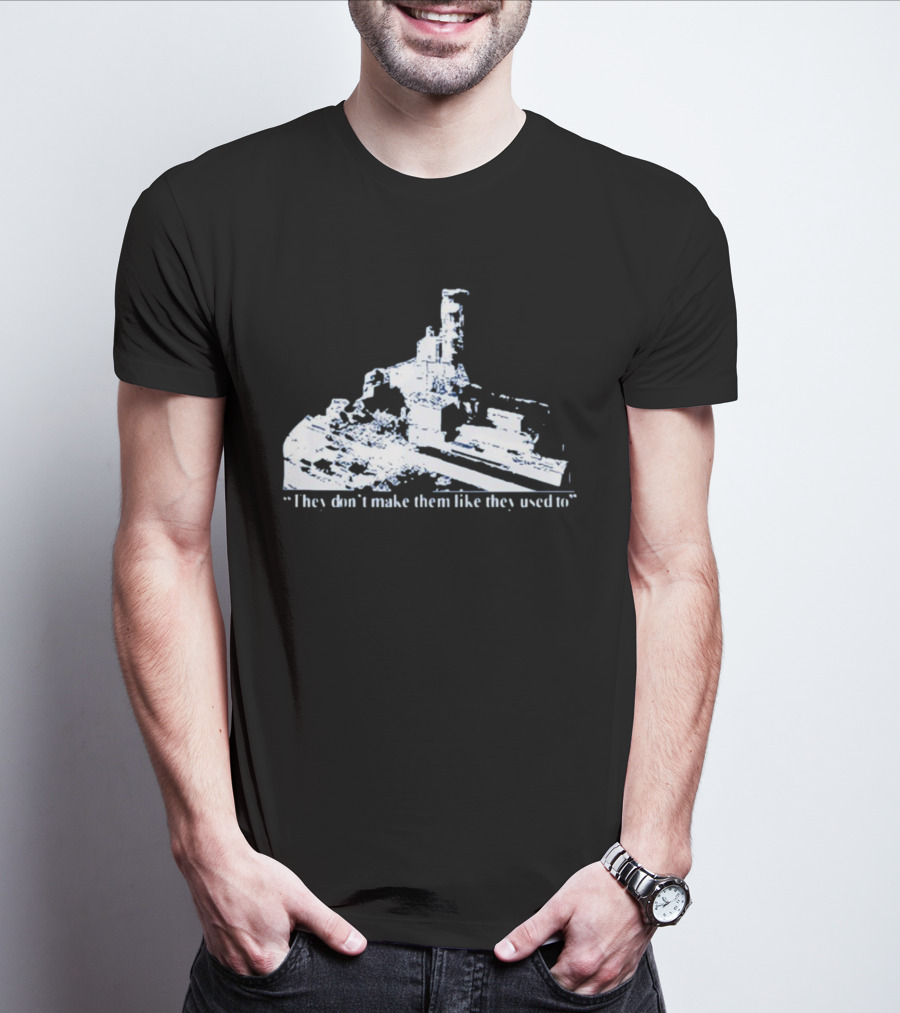Barelylegal They Don't Make Them Like They Used To Battleship T-Shirt