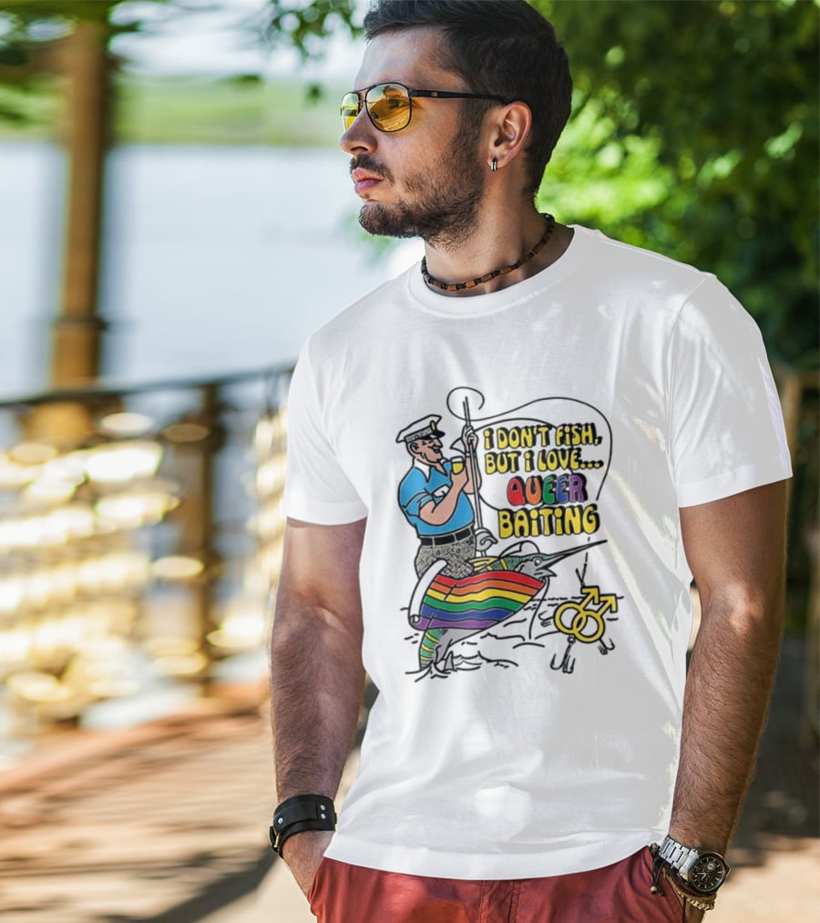 I Don't Fish But I Love Queer Baiting Rainbow Sailor With Yellow Male Symbols T-Shirt