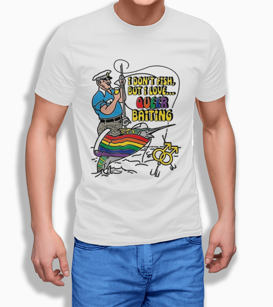 I Don't Fish But I Love Queer Baiting Rainbow Sailor With Yellow Male Symbols T-Shirt