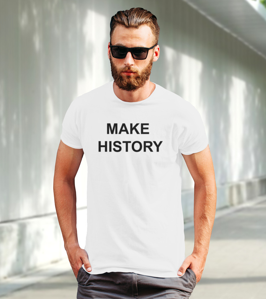 Laura Wolff Make History T-Shirt