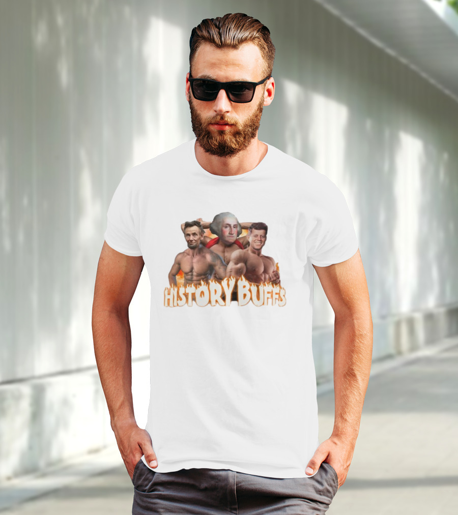 HISTORY BUFFS Abraham Lincoln George Washington John F Kennedy Bodybuilders T-Shirt