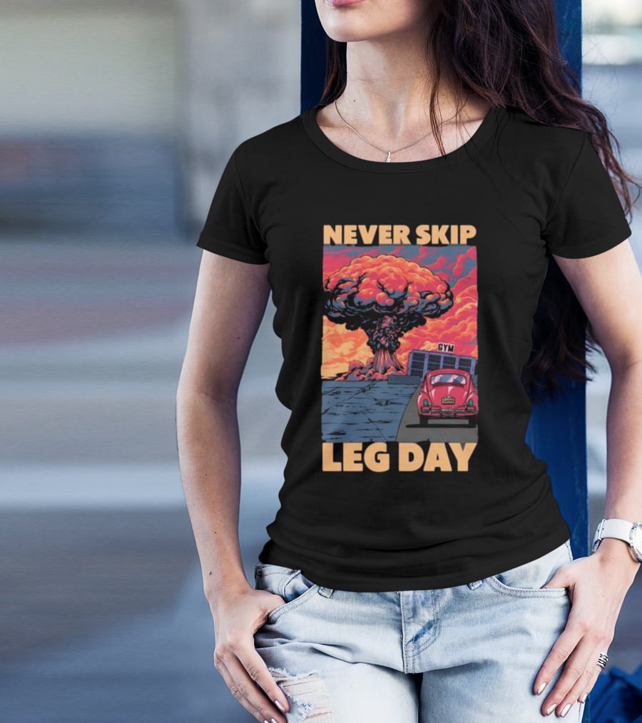 Raskolapparel Never Skip Leg Day Gym Explosion Retro Car T-Shirt