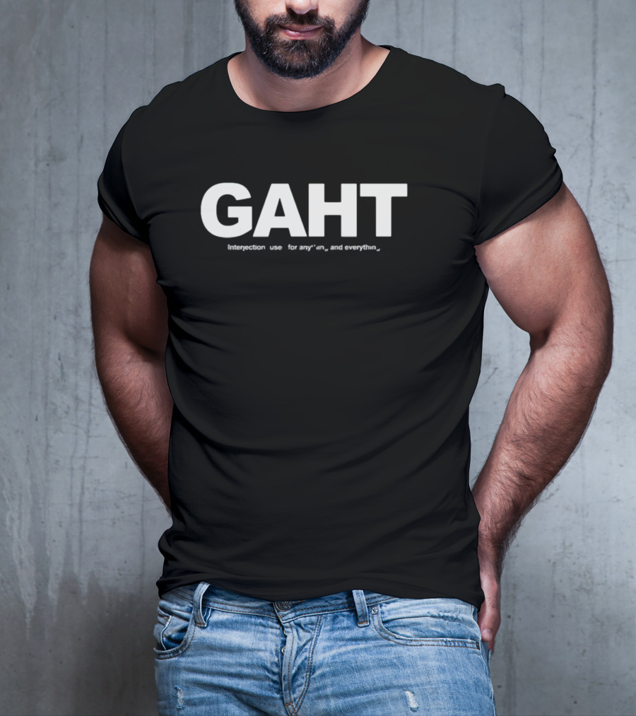 GAHT Morgan Wallen Interjection Use For Anything And Everything T-Shirt