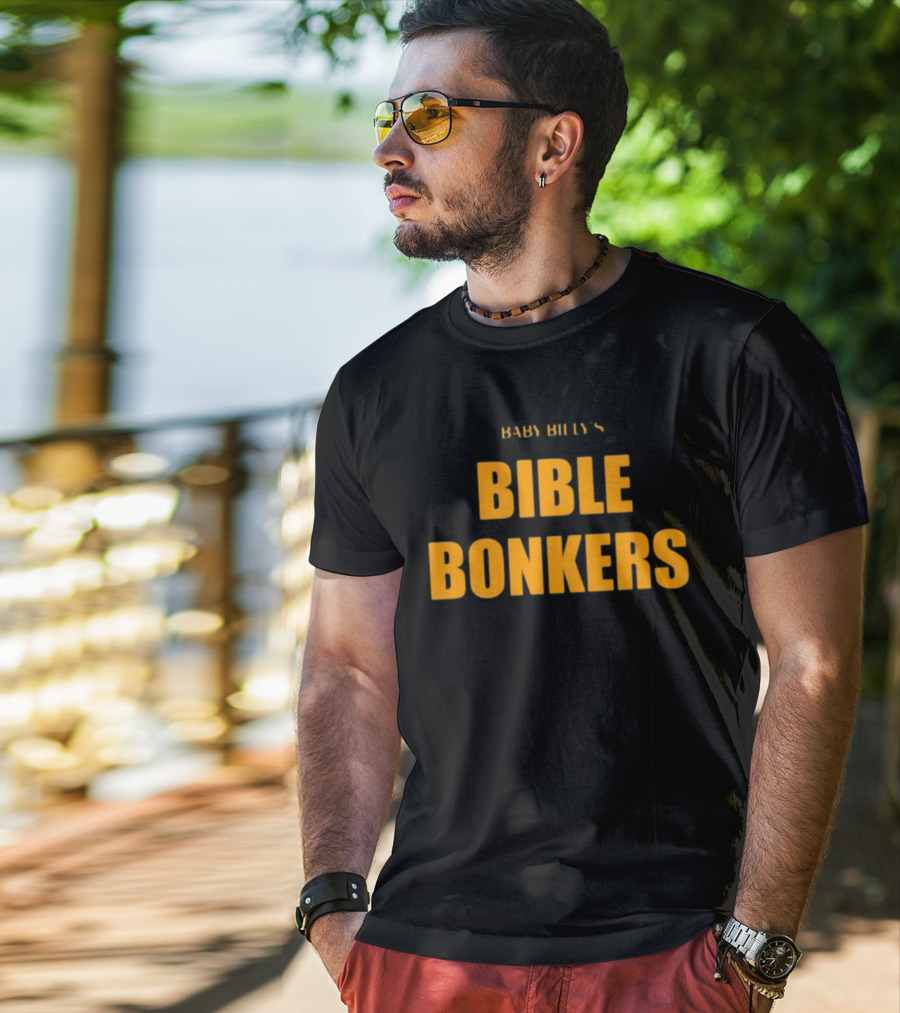 Baby Billy's Bible Bonkers JuJu Gotti T-Shirt