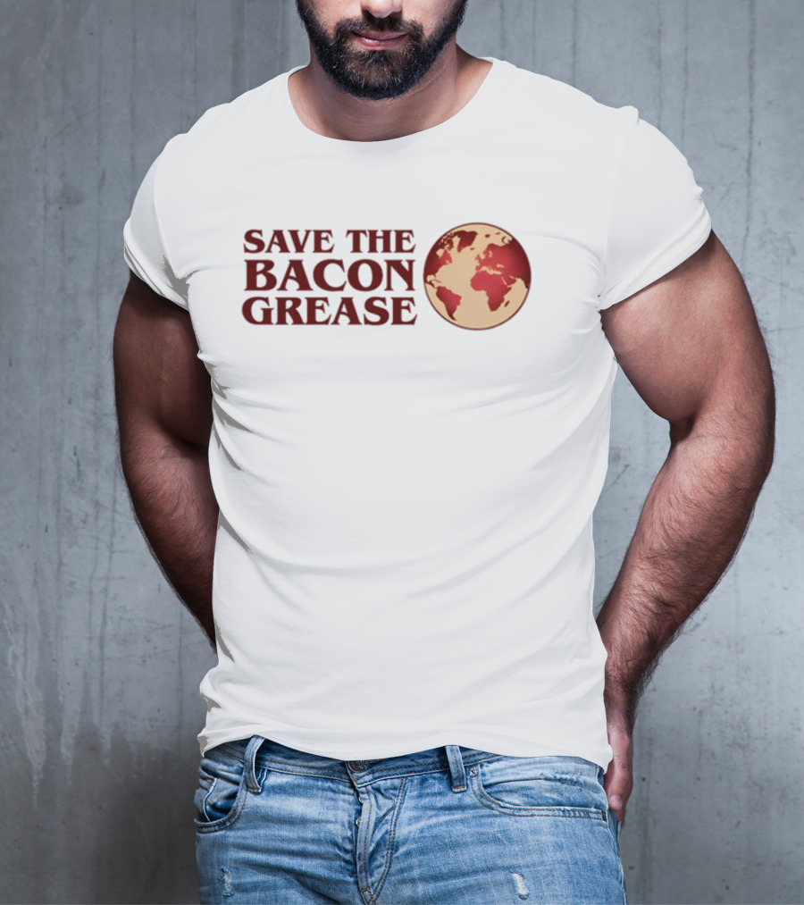 SAVE THE BACON GREASE EARTH MAP T-Shirt