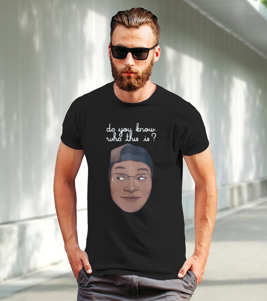 Relmyers Do You Know Who This Is Text With Cartoon Face T-Shirt