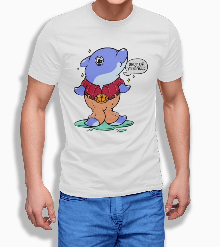 Shut Up You Smell Anchor Belt Dolphin Character T-Shirt