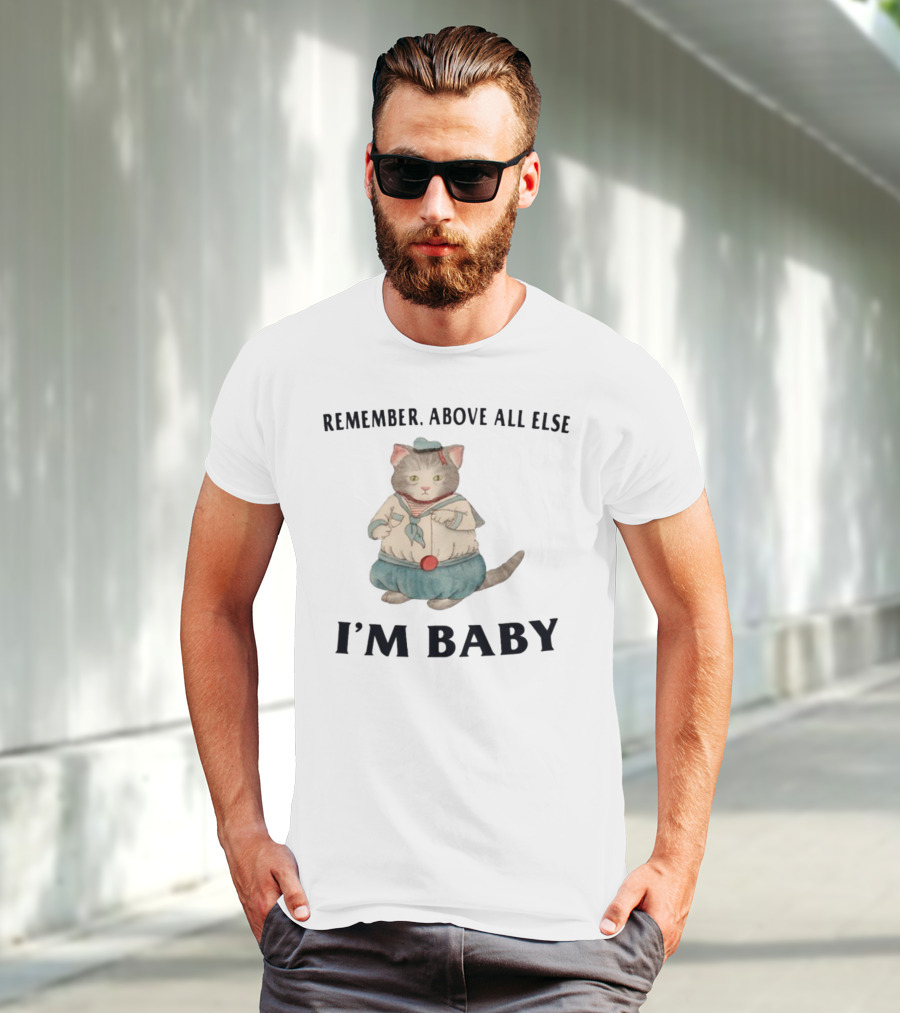 Jmcgg Remember Above All Else I'm Baby Cute Sailor Cat T-Shirt