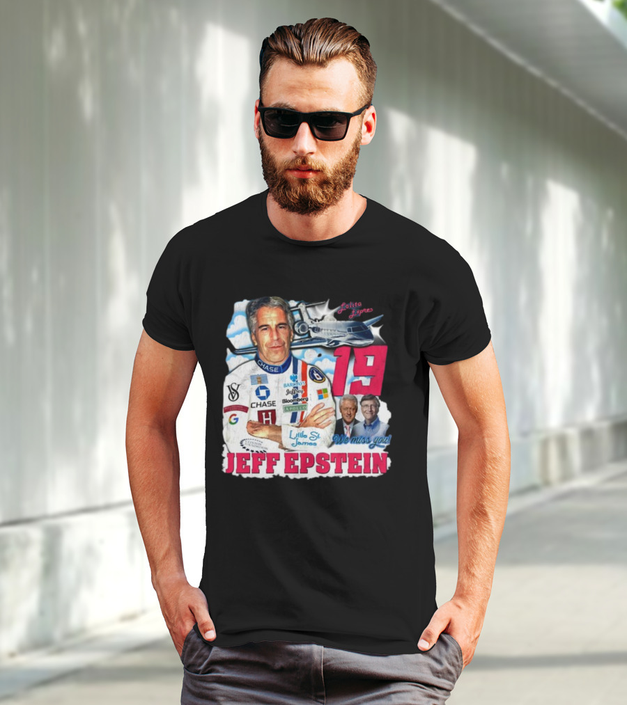 Lolita Express 19 Jeff Epstein We Miss You Little St James Chase Barclays Google T-Shirt