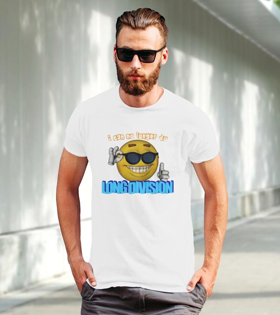 I Can No Longer Do Long Division Emoji Sunglasses Thumbs Up T-Shirt